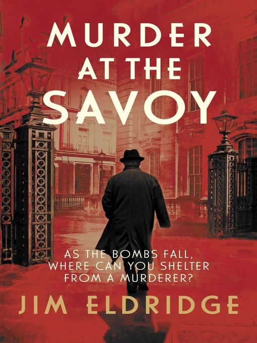 Title details for Murder at the Savoy by Jim Eldridge - Available